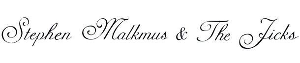 Stephen Malkmus & the Jicks